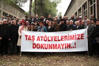 Taş atölyelerimize dokunmayın!