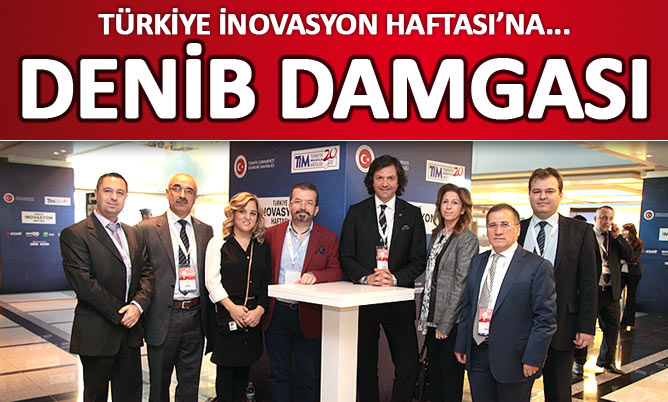 İnovasyon Haftası’na DENİB damgası