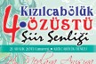 Özüstü Şiir Şenliği’nin 4.sü düzenlenecek