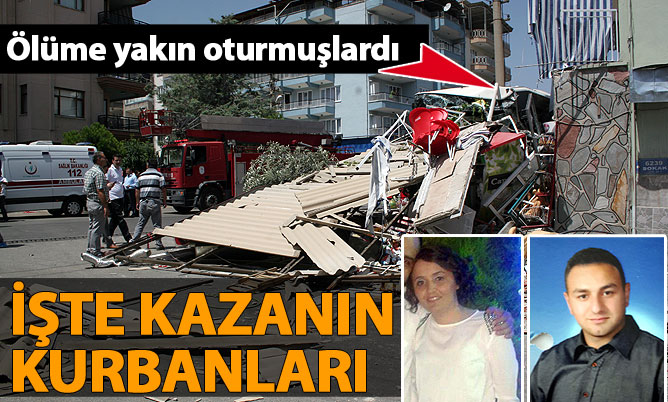 İşte kazanın kurbanları