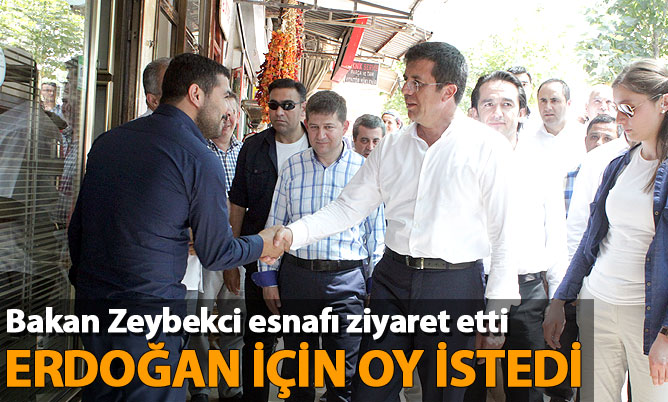 Zeybekci esnaftan Erdoğan’a oy istedi