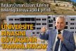 Kale’de üniversite binasını büyükşehir tamamlayacak