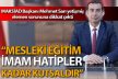 Sarı: “Mesleki eğitim en az imam hatipler kadar önemlidir”