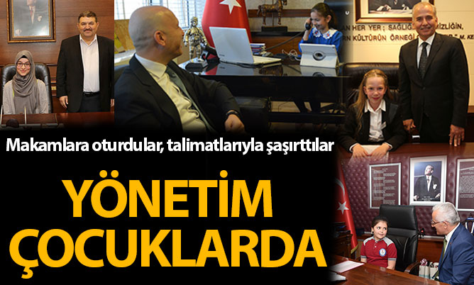 Yönetimler çocuklara emanet