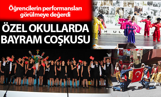 Özel okullarda 23 Nisan coşkusu