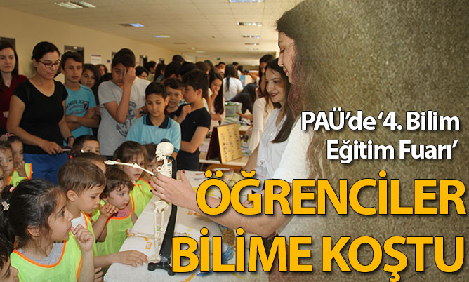 PAÜ’de ‘4. Bilim Eğitim Fuarı’ öğrenci akınına uğradı