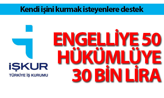 İŞKUR’dan, kendi işini kurmak isteyenlere destek