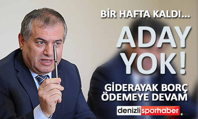 “denizlisporhaber.com” Kongreye bir hafta kaldı, aday yok