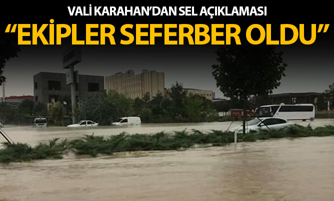 Vali Karahan’dan sel açıklaması