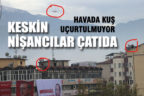 Özel güvenlik havada, keskin nişancılar çatıda