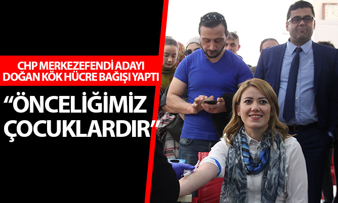 CHP Merkezefendi Adayı Doğan kök hücre bağışı yaptı