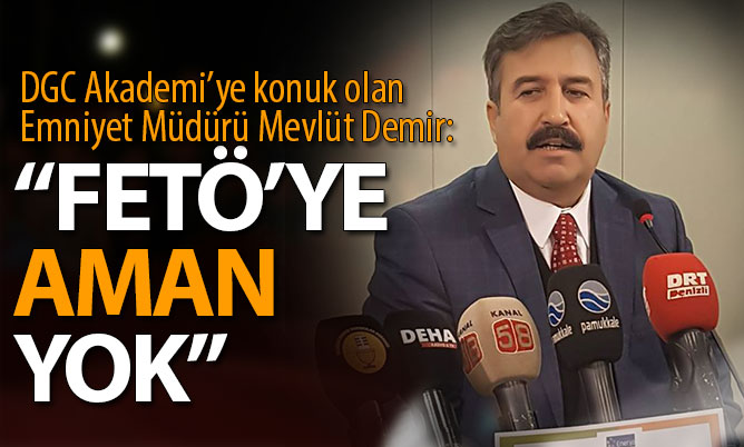 Demir: “FETÖ’ye aman yok”