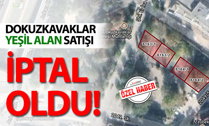 Dokuzkavaklar yeşil alan satışı iptal oldu!