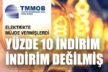 Elektrikte yapılan yüzde 10 indirim, indirim değilmiş