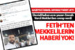 Fetih’ten Mekkelilerin haberi yok!