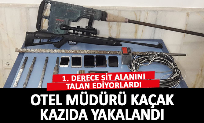 5 yıldızlı otel müdürü kaçak kazıda yakalandı