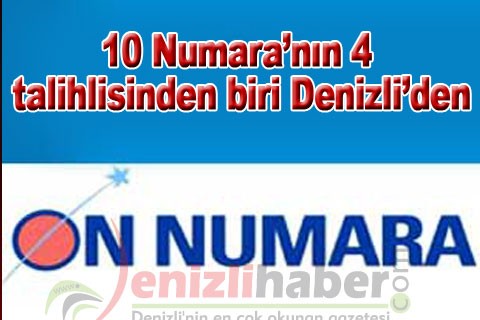 10 Numara’nın 4 talihlisinden biri Denizli’den