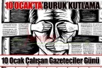 10 OCAK’TA BURUK KUTLAMA