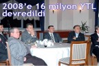 2008’e 16 milyon YTL devredildi