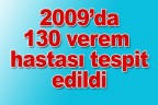 2009’da 130 verem hastası tespit edildi