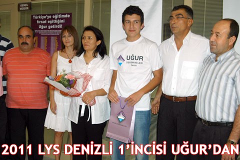 2011 LYS DENİZLİ 1’İNCİSİ UĞUR’DAN