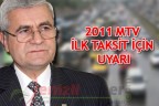 2011 MTV İLK TAKSİT İÇİN UYARI
