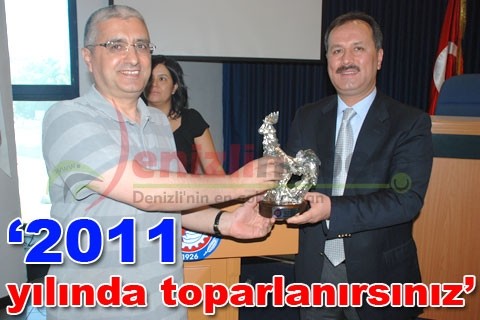 “2011 yılında toparlanırsınız”