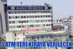 3 ATM YERİ KİRAYA VERİLECEK