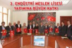 3. ENDÜSTRİ MESLEK LİSESİ YAPIMINA BÜYÜK KATKI