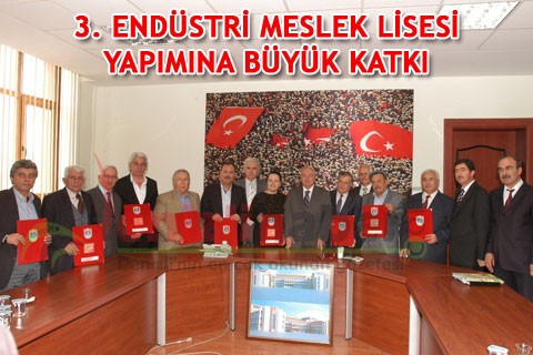 3. ENDÜSTRİ MESLEK LİSESİ YAPIMINA BÜYÜK KATKI