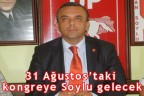 31 Ağustos’taki kongreye Soylu gelecek