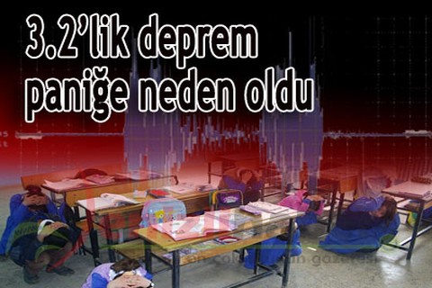 3.2’lik deprem paniğe neden oldu