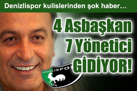 4 Asbaşkan 7 Yönetici GİDİYOR!
