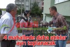 4 mahallede daha atıklar ayrı toplanacak