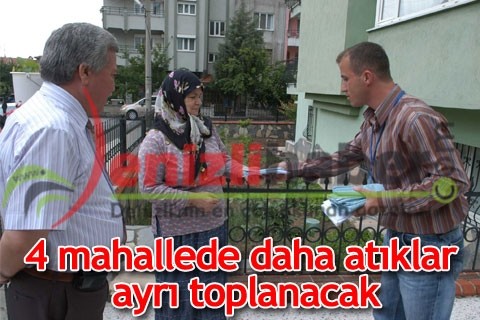 4 mahallede daha atıklar ayrı toplanacak