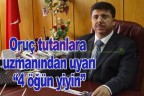 “4 öğün yiyin”