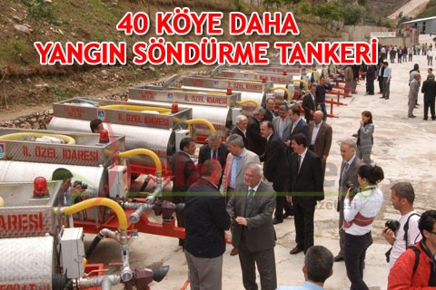 40 KÖYE DAHA YANGIN SÖNDÜRME TANKERİ