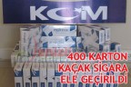400 PAKET KAÇAK SİGARA ELE GEÇİRİLDİ