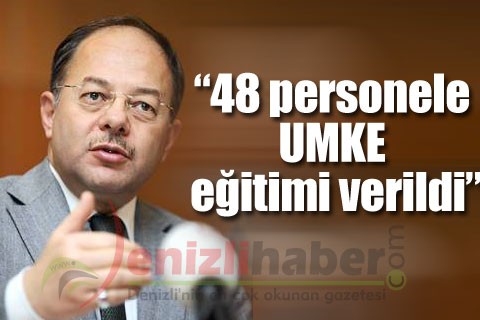 “48 personele UMKE eğitimi verildi”