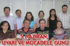 5 HAZİRAN, UYARI VE MÜCADELE GÜNÜ