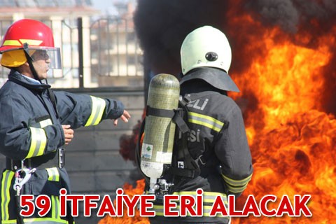 59 İTFAİYE ERİ ALINACAK