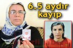 6.5 aydır kayıp