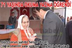 71 YAŞINDA OKUMA YAZMA ÖĞRENDİ