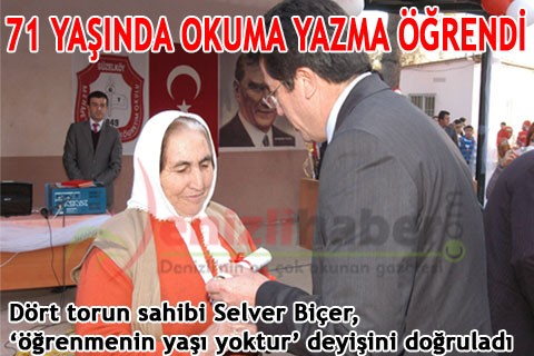 71 YAŞINDA OKUMA YAZMA ÖĞRENDİ
