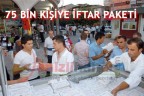 75 bin kişiye iftar paketi