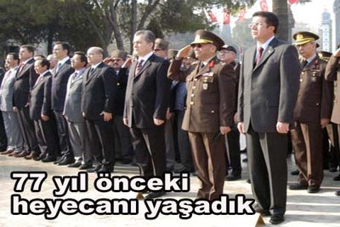 77 yıl önceki heyecanı yaşadık