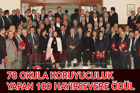 78 OKULA KORUYUCULUK YAPAN 100 HAYIRSEVERE ÖDÜL
