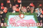 85. YIL COŞKUSU