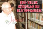 850 yıllık kitaplar bu kütüphanede