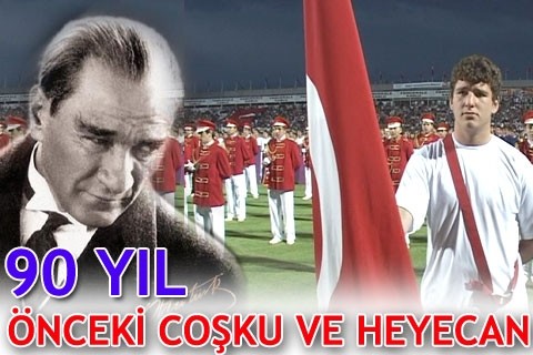 90 yıl önceki coşku ve heyecan